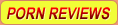Porn Reviews